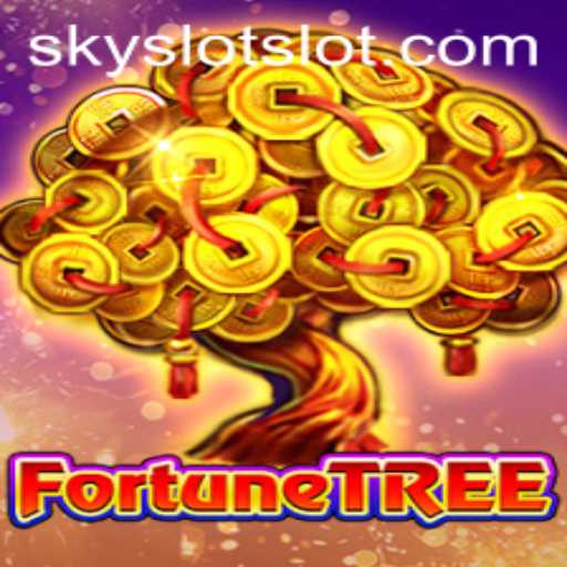 Exploring the Thrilling World of FortuneTree: A SKY SLOT Experience