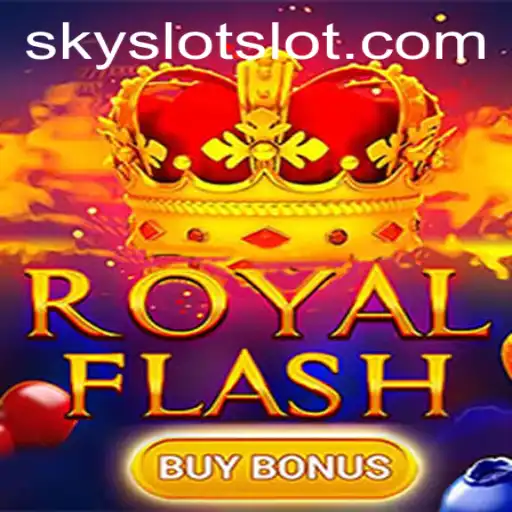 Discover the Excitement of RoyalFlashBuyBonus in SKY SLOT