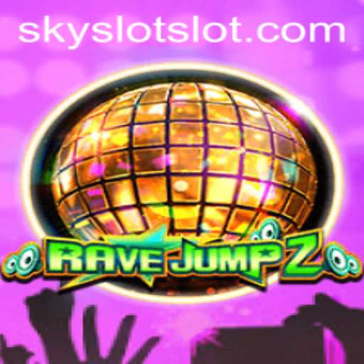 Exploring the Thrills of RaveJump2: The Dynamic World of SKY SLOT Gaming