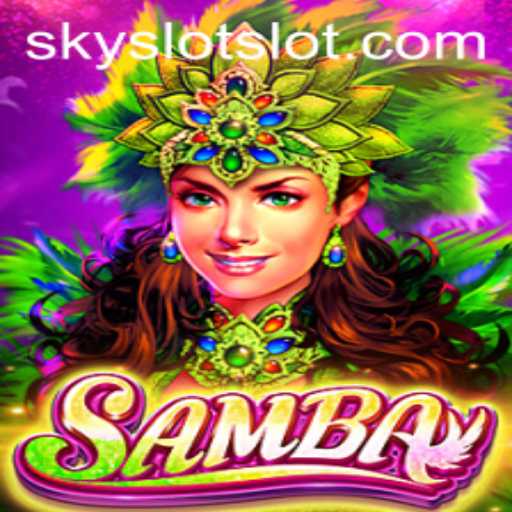 Exploring the Allure of Samba: The Exciting SKY SLOT Adventure