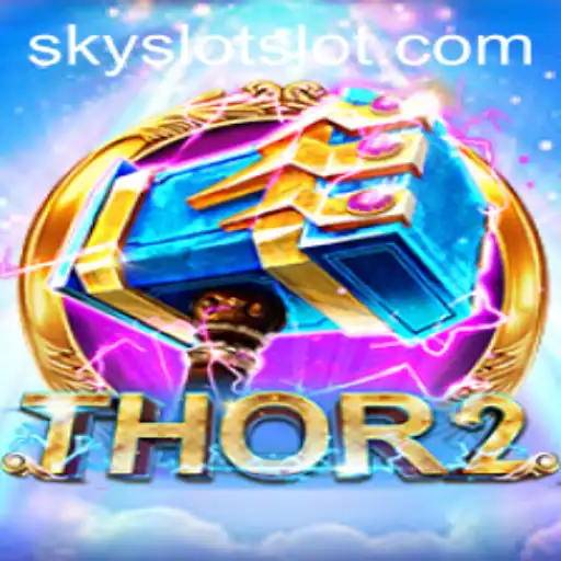 Thor2: A Thrilling Adventure with SKY SLOT